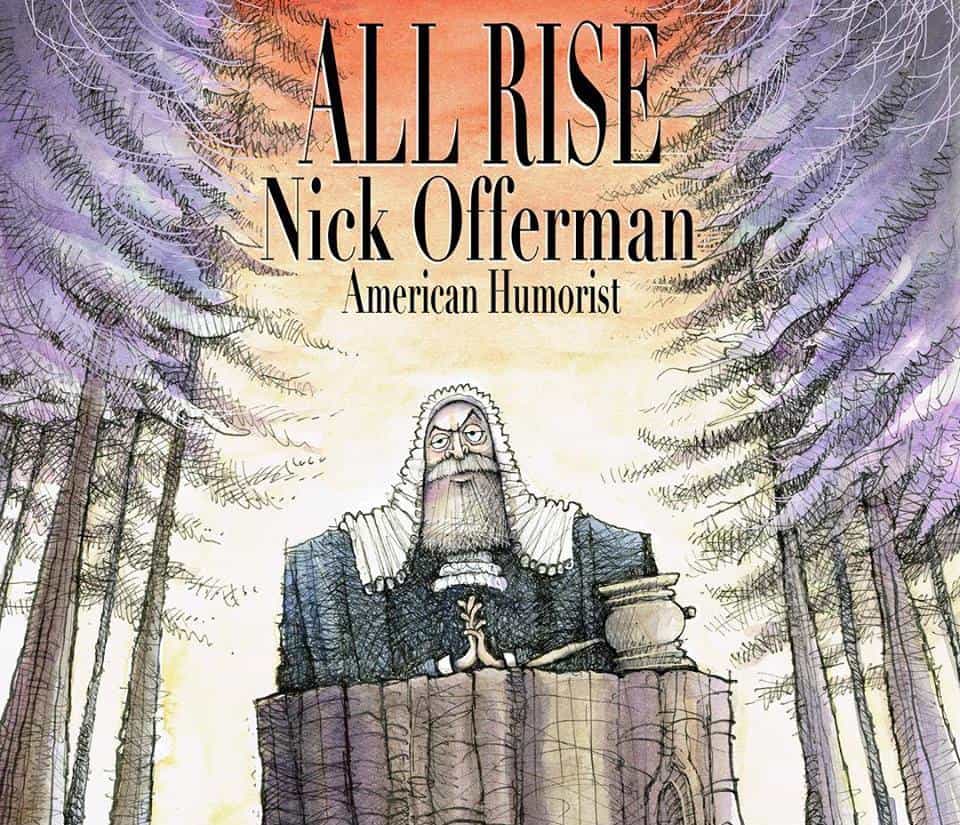 Nick Offerman’s All Rise Tour Poster featuring illustration of Nick adjudicating in a judges wig in the forest.